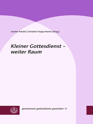 cover image of Kleiner Gottesdienst – weiter Raum